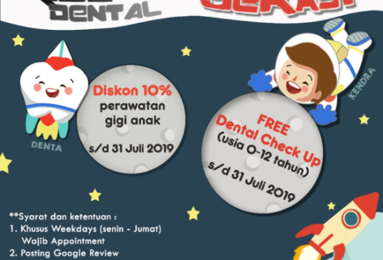Cek Gigi GRATIS di Klinik Gigi Anak Galaxy, Bekasi