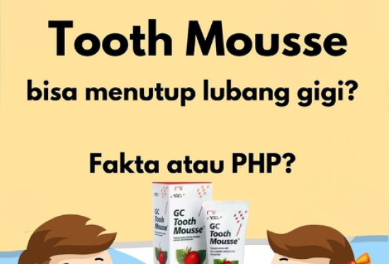Fakta Dan Hoax Tentang Tooth Mousse
